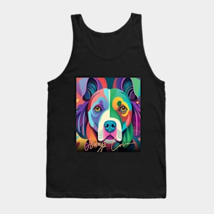 Dog saying Always love ,brafdesign Tank Top